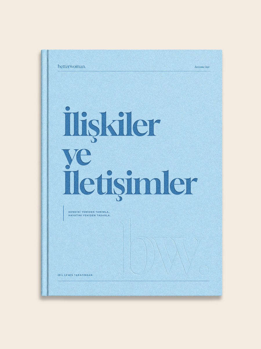 betterwoman "İlişkiler ve İletişimler" Rehberi